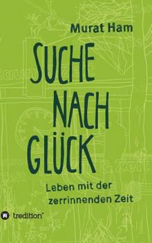 Hardcover Suche nach Glück [German] Book