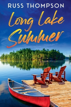 Long Lake Summer