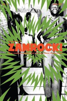 Hardcover Welcome to Zamrock! 1972-1977: How Zambia's Liberation Led to a Rock Revolution - Volume 2 [With CD (Audio)] Book