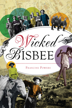 Paperback Wicked Bisbee Book