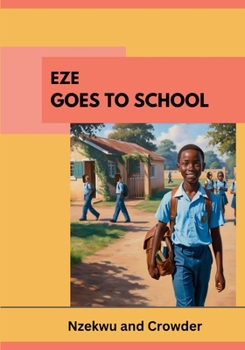 Paperback Eze Goes to School [Large Print] Book