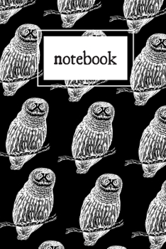 Paperback Owl print black and white notebook: novelty notebook 6"x9" Book