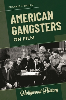 Hardcover American Gangsters on Film Book