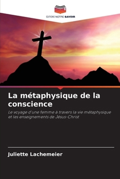 Paperback La métaphysique de la conscience [French] Book