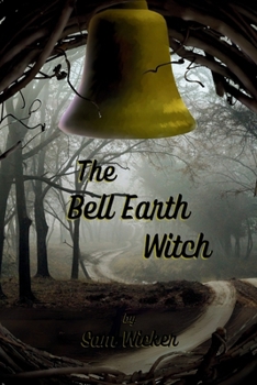 Paperback The Bell Earth Witch Book