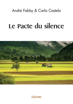 Paperback Le Pacte du silence [French] Book