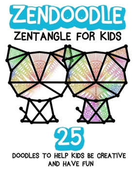 Paperback Zendoodle: Zentangle For Kids Book