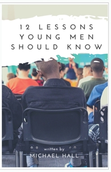 Paperback 12 Lessons Young Men Should Know Book