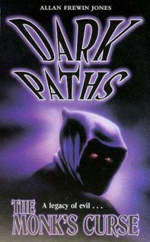 The Monk's Curse (Dark Paths) - Book #7 of the Dark Paths