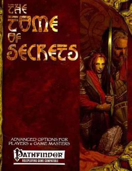 Paperback Tome of Secrets: Advanced Options for Players and Game Masters Book