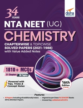 Paperback 34 Years NTA NEET (UG) CHEMISTRY Chapterwise & Topicwise Solved Papers with Value Added Notes (2021 - 1988) 16th Edition Book