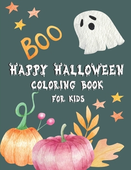 Happy Halloween Coloring Book for Kids: Coloring Book with Magical Fantasy Girls, Adorable Gothic Scenes, and Spooky Halloween Fun. Halloween Gift for