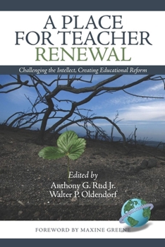 Paperback A Place for Teacher Renewal Book