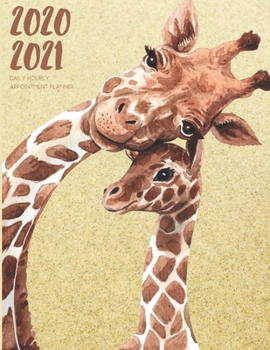 Daily Planner 2020-2021 Watercolor Giraffe Calf 15 Months Gratitude Hourly Appointment Calendar: Academic Hourly Organizer In 15 Minutes Interval; ... Log; Jan 2020 To Mar 2021 With Julian Dates