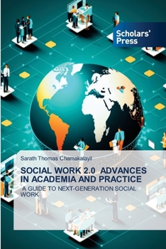 Paperback Social Work 2.0 Advances in Academia and Practice Book