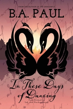 Paperback In These Days of Dancing Book