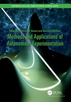 Paperback Methods and Applications of Autonomous Experimentation Book