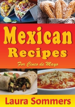 Paperback Mexican Recipes for Cinco de Mayo Book