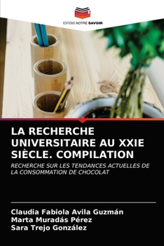 Paperback La Recherche Universitaire Au Xxie Siècle. Compilation [French] Book