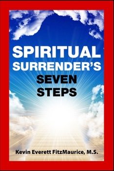 Paperback Spiritual Surrender's Seven Steps Book