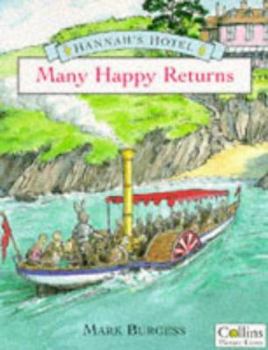 Hannah's Hotel: Many Happy Returns - Book  of the Hannah's Hotel