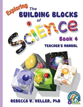 Paperback Exploring the Building Blocks of Science Book 4 Teacher's Manual Book