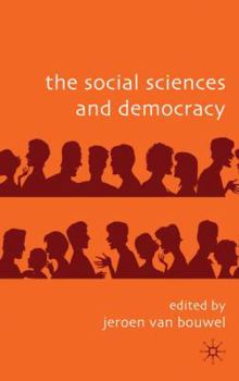 Hardcover The Social Sciences and Democracy Book