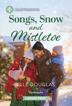 Songs, Snow and Mistletoe : A Clean and Uplifting Romance