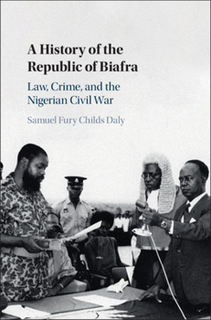 Hardcover A History of the Republic of Biafra Book