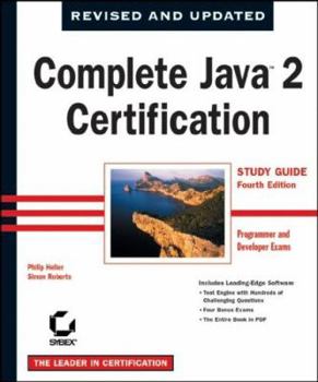 Paperback Complete Java 2 Certification Study Guide: Programmer and Developer Exams [With 1 Disk] Book