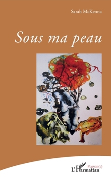 Paperback Sous ma peau (Poésie(s)) (French Edition) [French] Book