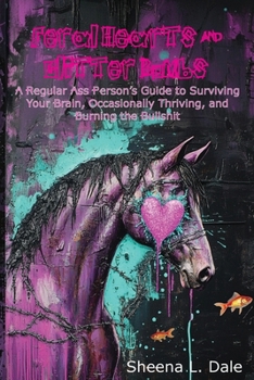 Paperback Feral Hearts & Glitter Bombs Book