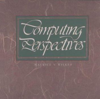 Paperback Computing Perspectives (The Morgan Kaufmann Series in Computer Architecture and Design) Book