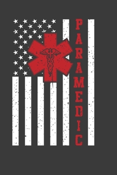 Paramedic: Perfect Notebook For Paramedic. Cute Cream Paper 6*9 Inch With 100 Pages Notebook For Writing Daily Routine, Journal and Hand Note