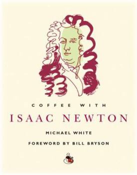 Hardcover Coffee with Isaac Newton Book