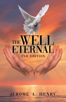 Paperback The Well Eternal (2nd Edition) Book