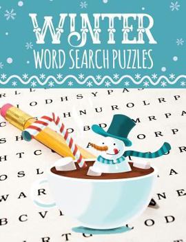 Winter Word Search Puzzles: Large Print Word Search Puzzles for Adults & Kids (Seasonal Word Search Books for Kids & Adults)
