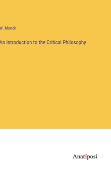 Hardcover An Introduction to the Critical Philosophy Book