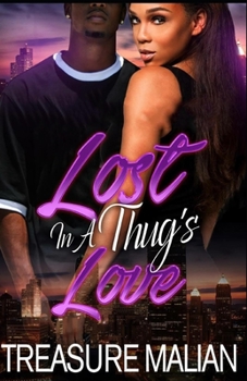 Paperback Lost in a Thug's Love Book