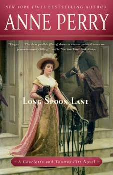 Long Spoon Lane - Book #24 of the Charlotte & Thomas Pitt