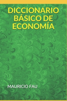 Paperback Diccionario Básico de Economía [Spanish] Book