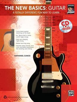 Paperback The New Basics: Guitar: A Totally Different, Fun Way to Learn [With CD (Audio)] Book