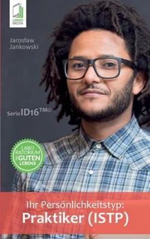 Paperback Ihr Persönlichkeitstyp - Praktiker (ISTP) [German] Book