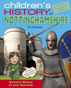 Paperback Children's History of Nottinghamshire Book