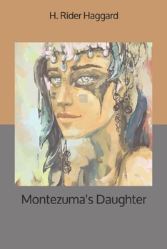Montezuma's Daughter