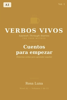 Paperback Verbos Vivos: Cuento para empezar [Spanish] Book