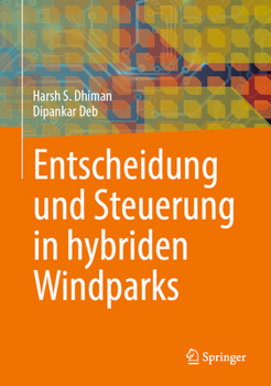 Hardcover Entscheidung Und Steuerung in Hybriden Windparks [German] Book