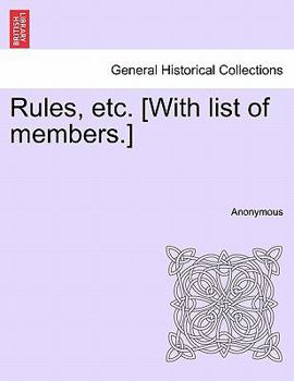 Paperback Rules, Etc. [with List of Members.] Book