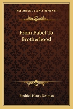 Paperback From Babel To Brotherhood Book