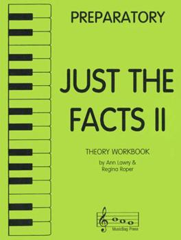 Sheet music Just the Facts II - Theory Workbook - Preparatory Book